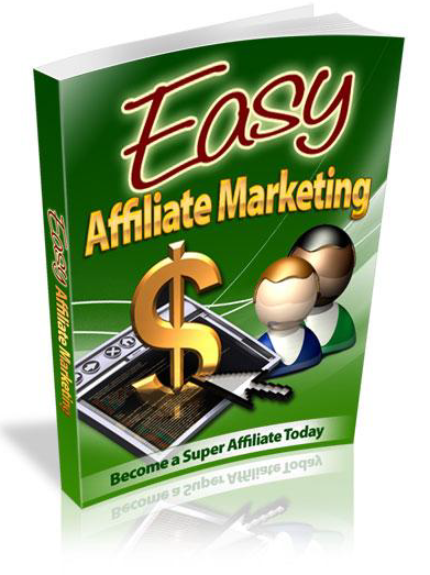 Easy Affiliate Marketing